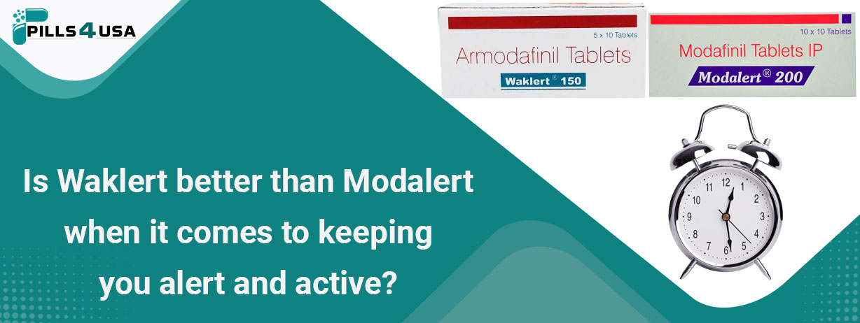 Is Waklert better than Modalert when it comes to keeping you alert and active